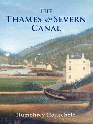 cover image of The Thames and Severn Canal